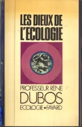 LES DIEUX L'ECOLOGIE