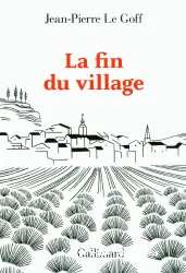 La fin du village