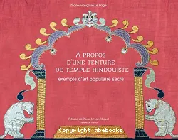 A Propos d'une Tenture de Temple Hindouiste