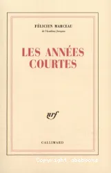 Les Années Courtes