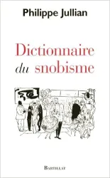 Dictionnaire du snobisme