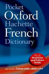 The Oxford-Hachette French dictionary