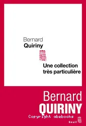 Une collection très particulière