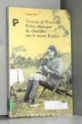 Petite musique de chambre sur le mont kenya