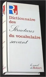 Dictionnaire des structures du vocabulaire savant