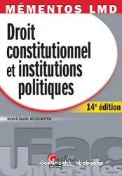 Droit constitutionnel et institutions politiques