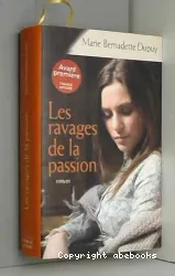 Les ravages de la passion