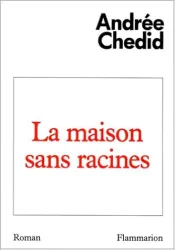 La maison sans racines