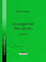 La légende des siècles II