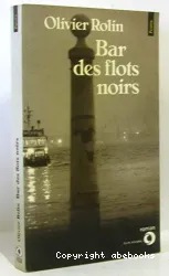 Bar des flots noirs