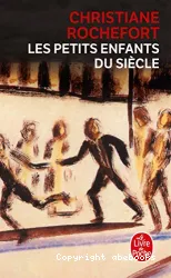 Les Petits enfants du siècle