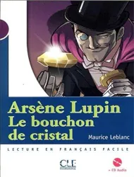 Arsène Lupin, le bouchon de cristal