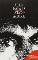 La Tache aveugle