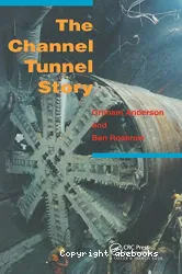 The Channel Tunnel Story