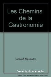 Les Chemins de la gastronomie