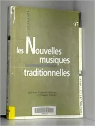 Les Nouvelles musiques traditionnelles