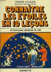 Connaitre les etoiles en 10 leçons