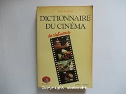 11Dictionnaire du cinéma: Les Realisateurs