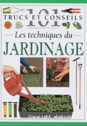 Les Techniques du jardinage