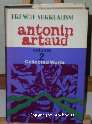 Antonin Artaud: collected works vol 2