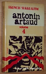 Antonin Artaud: collected works vol 4