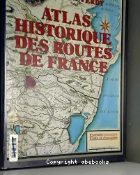 Atlas Historique des routes de France