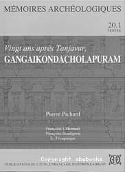 Vingt ans après Tanjavur,Gangaikondacholapuram