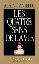 Les Quatre sens de la vie