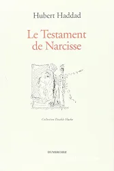 Le Testament de Narcisse