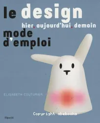 Le Design hier,aujourd'hui,demain