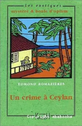 Un crime à Ceylan