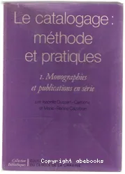 Le Catalogage : méthodes et pratiques