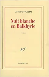 Nuit blanche en balkhyrie