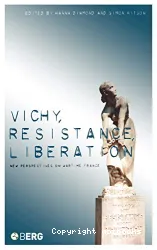 Vichy, resistance, liberation