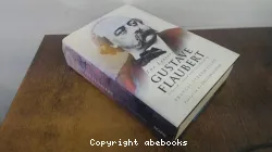 The Letters of Gustave Flaubert