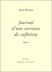 Journal d'une serveuse de cafétéria