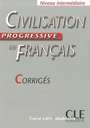 Civilisation progressive du français avec 400 activités