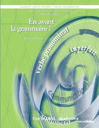 En avant la grammaire !