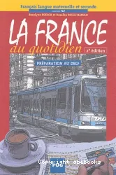 La France au quotidien