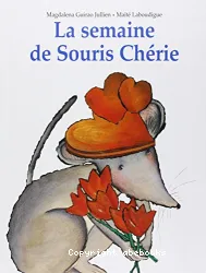 La Semaine de Souris Chérie