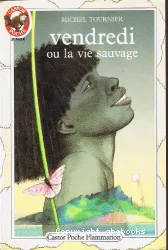 Vendredi ou la vie sauvage