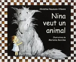 Nina Veut un animal