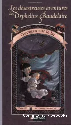 Les Désastreuses aventures des orphelins Baudelaire