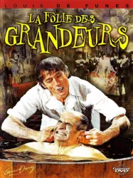 La Folie des grandeurs