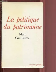 La Politique du patrimoine