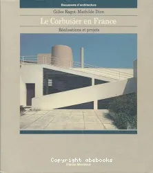 Le Corbusier en France