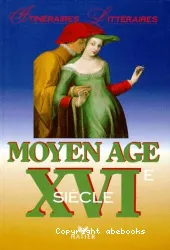 Moyen age XVI siécle