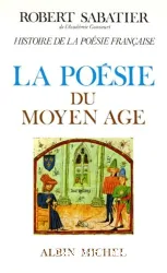 Histoire de la poésie française la poésie du moyen age