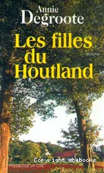 Les Filles du houtland