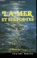 La Mer et ses poétes